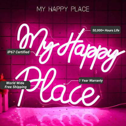 My Happy Place Neon Sign LED Sign Club