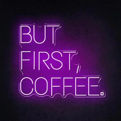 But First Coffee Business Neon Sign LED Sign Club