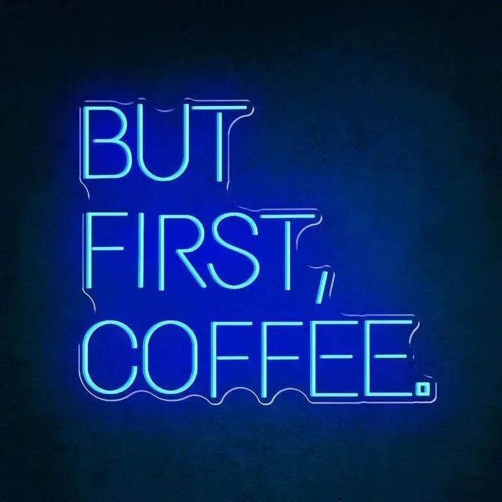 But First Coffee Business Neon Sign LED Sign Club