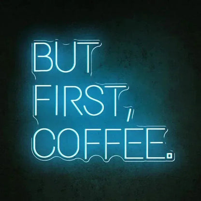 But First Coffee Business Neon Sign LED Sign Club