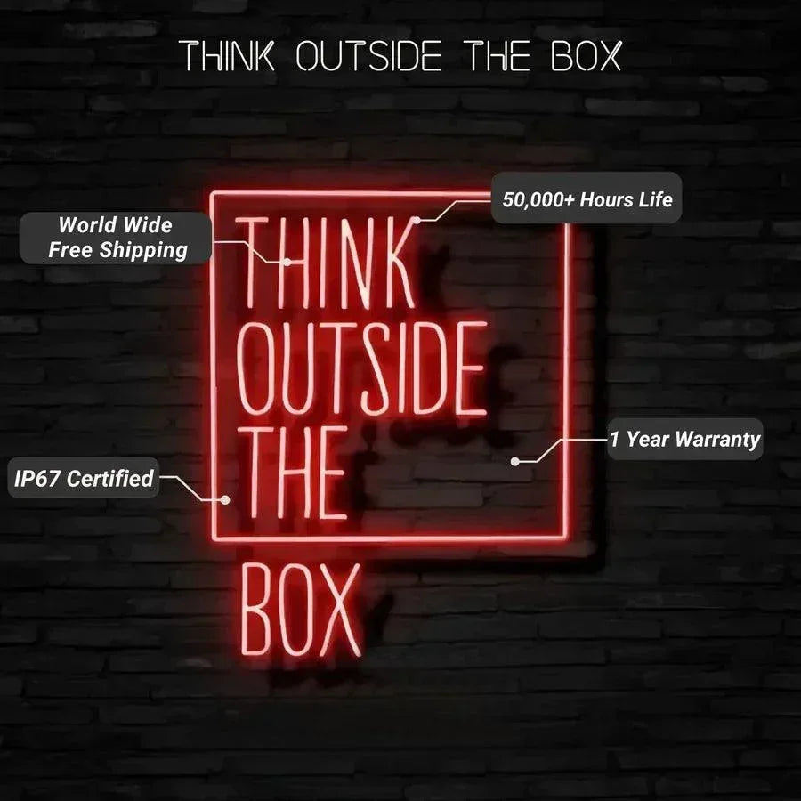 Think Outside The Box Neon Signs LED Sign Club