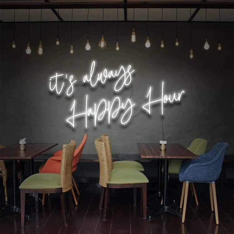 It's Always Happy Hour Neon Sign LED Sign Club