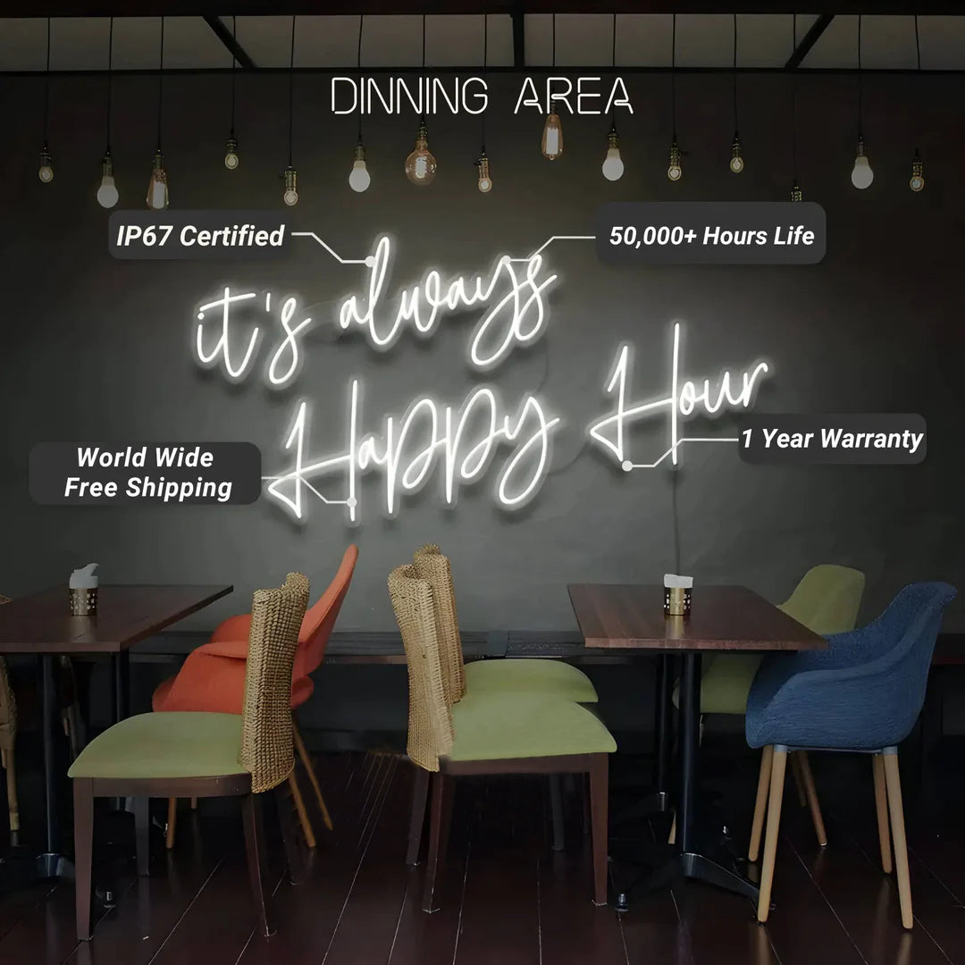 It's Always Happy Hour Neon Sign LED Sign Club
